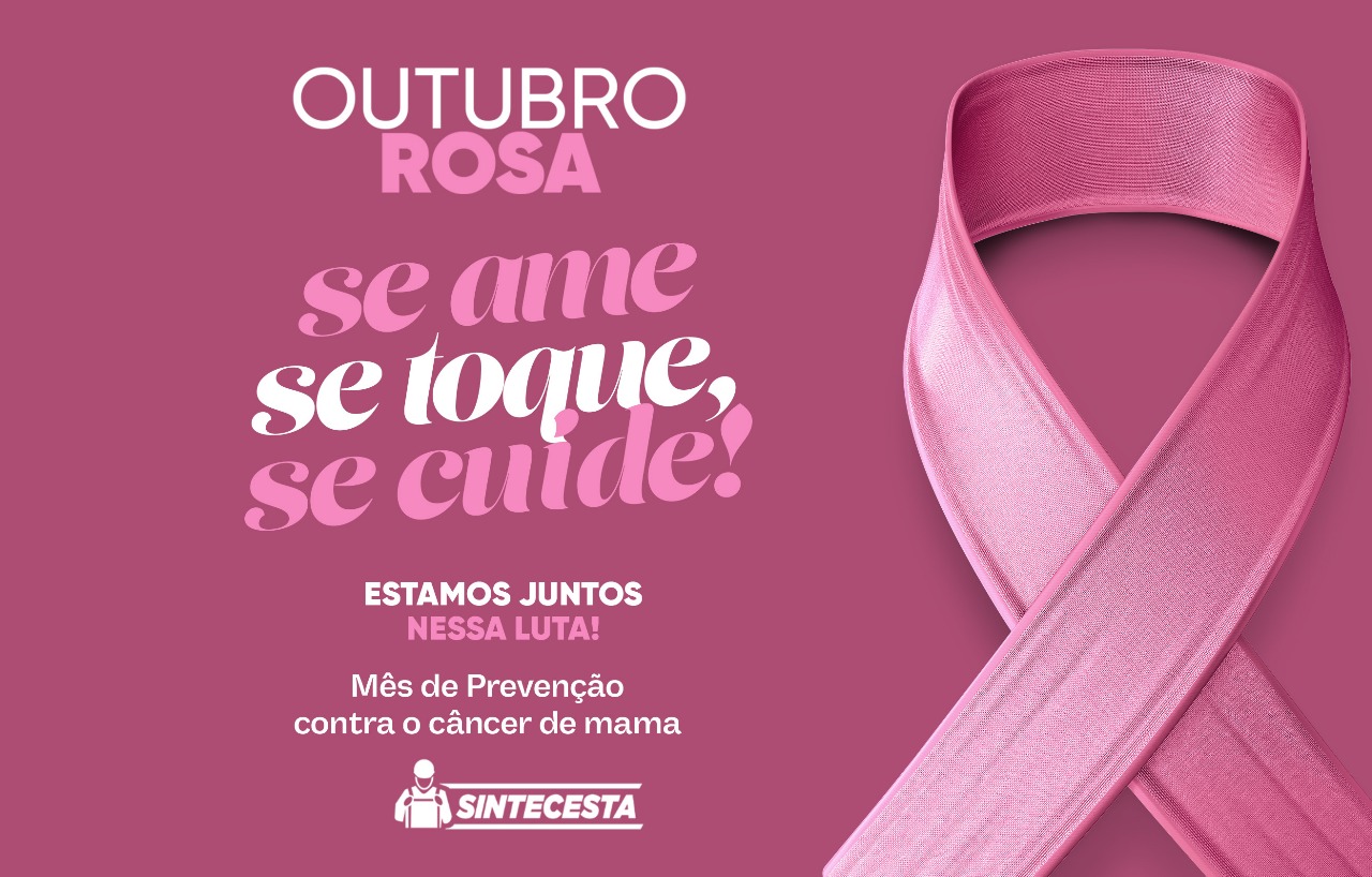 Outubro Rosa: se ame, se toque, se cuide!